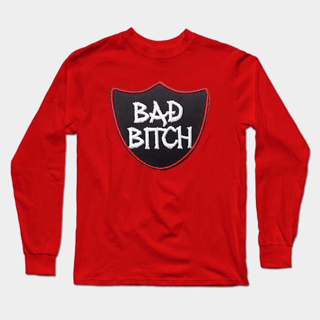 Bad bitch Long Sleeve T-Shirt by Sobalvarro